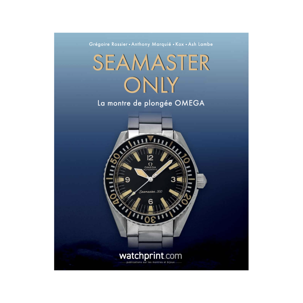 Seamaster Only – The OMEGA Diving Watch – French Edition