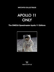 Apollo 11 Only – The OMEGA Speedmaster Apollo 11 Editions book, Watchfid Collectibles, English edition